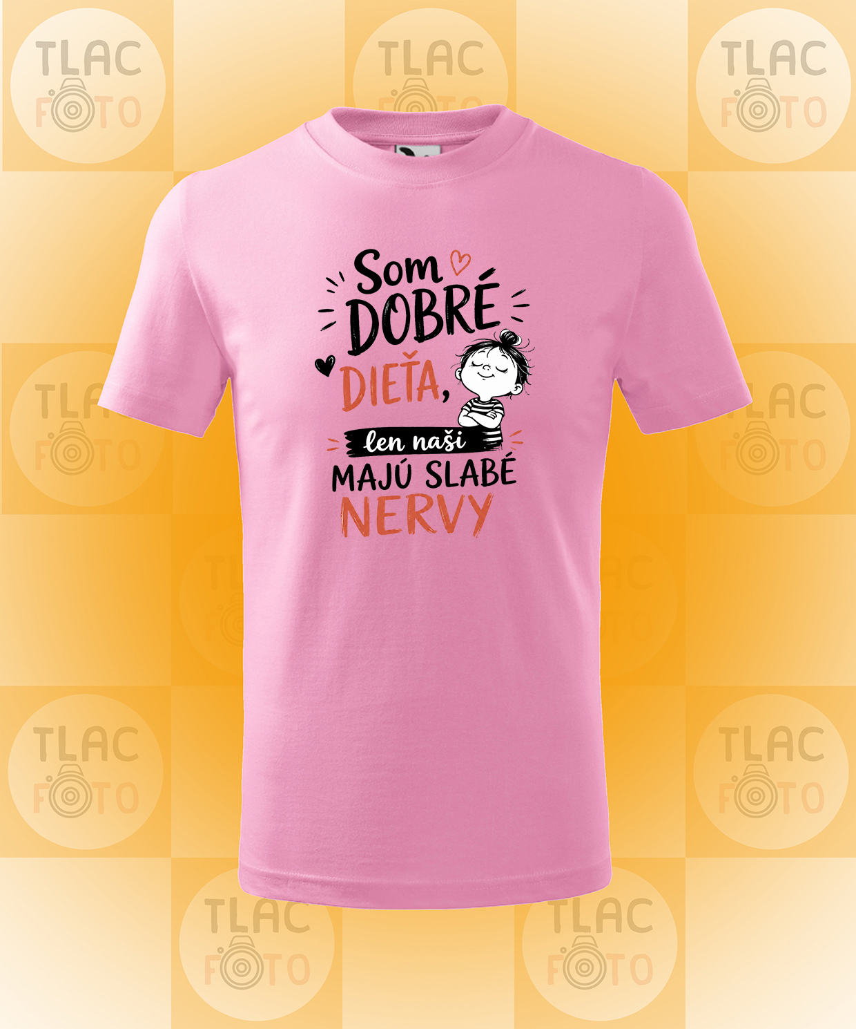 Tričko Detské - Som dobré dieťa, len naši majú slabé NERVY